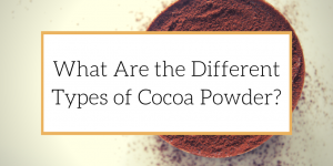 What Are the Different Types of Cocoa Powder? – the greater goods